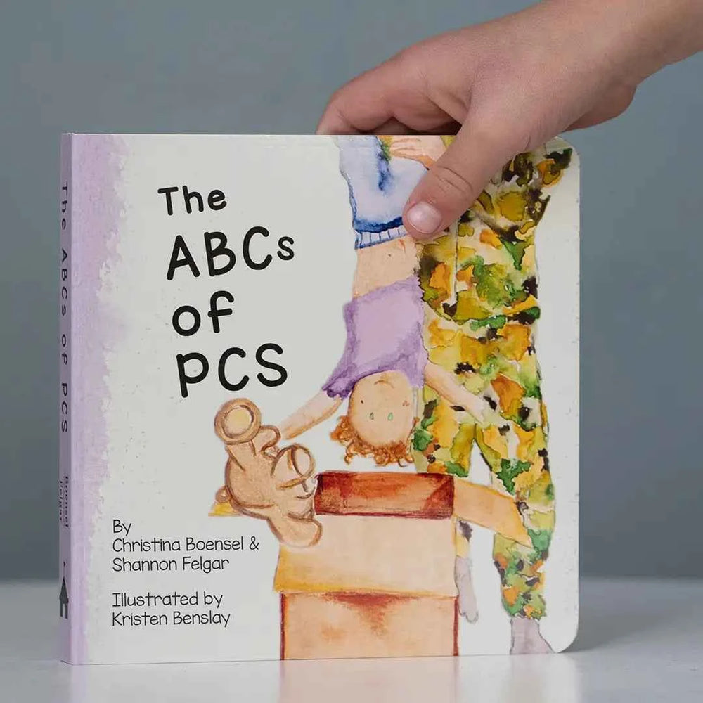 The ABCs of PCS: A Fun Children's Board Book About Military Moves for Young Kids