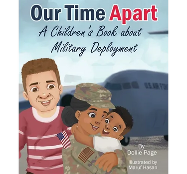 Our Time Apart children’s book about military deployment
