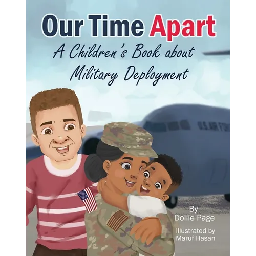 Our Time Apart children’s book about military deployment