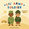 Lil' Army Soldier - Board Book