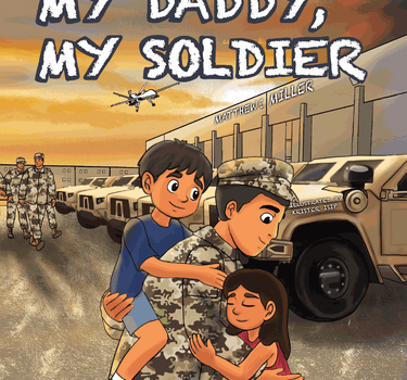 My Daddy My Soldier | Army Kids Book About Service & Family - MY HERO