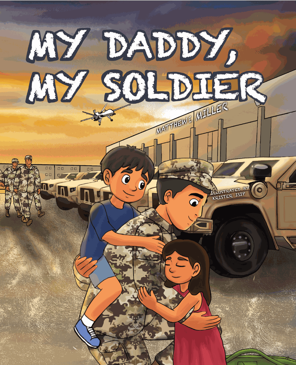 My Daddy My Soldier | Army Kids Book About Service & Family - MY HERO