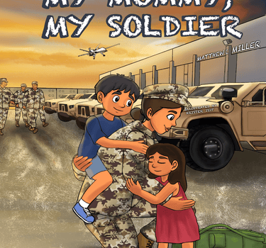 My Mommy My Soldier | Army Kids Book About Service & Family - MY HERO