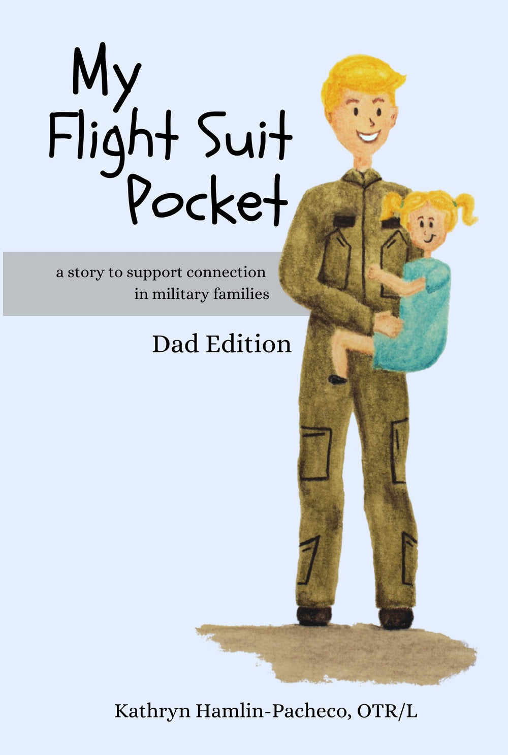 My Uniform Pocket, Dad Edition - MY HERO